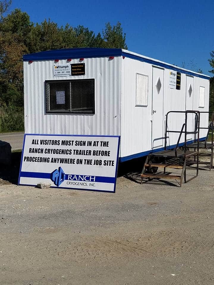 Construction Trailer and Signage for Ranch Cryogenics